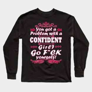 Women Girls Confident Birthday Gift Long Sleeve T-Shirt